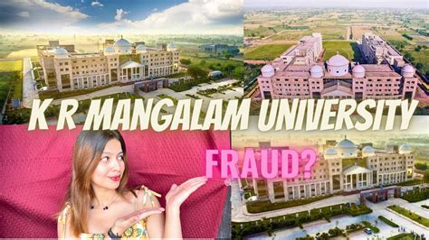 K. R MANGALAM UNIVERSITY REVIEW | fees| Eligibility | Hostel ...