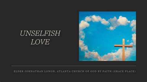 05/01/2022 - Unselfish Love - Logos Sermons