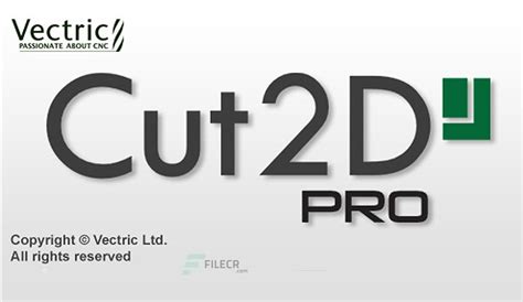 Vectric Cut2D Pro 10.514 Full Version Download - FileCR