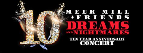 Meek Mill & Friends To Celebrate 10th Anniversary Of Dreams And ...