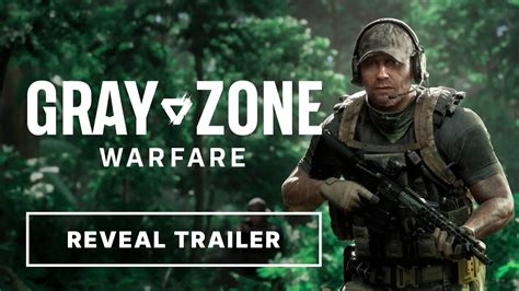 Gray Zone Warfare Gameplay Reveal Trailer - YouTube