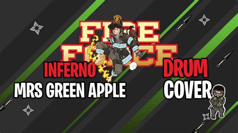 Mrs Green Apple - Inferno - Fire Force Opening 1 - Drum Cover #5 - YouTube