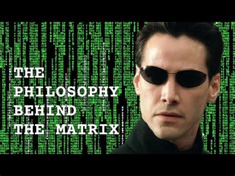 The Philosophy Behind The Matrix - YouTube