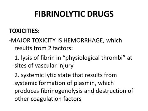 PHARMACOLOGY - Fibrinolytic Drugs