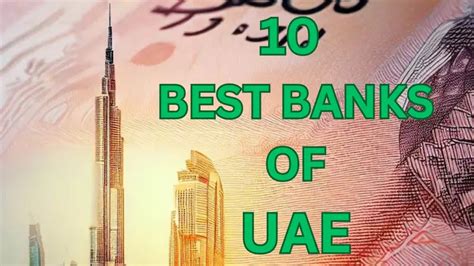 10 Best Banks in UAE & Dubai 2023: A Comprehensive Guide