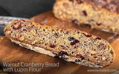 Walnut Cranberry Bread with Lupin Flour | HerbaZest