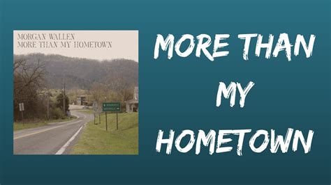 More Than My Hometown (Lyrics) - Morgan Wallen - YouTube