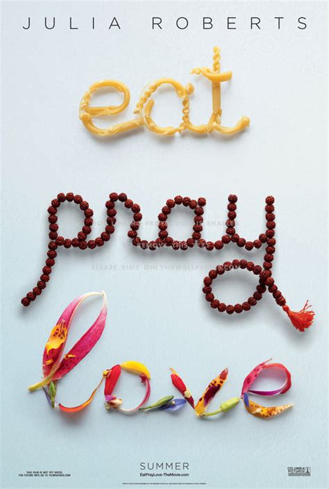 Eat, Pray, Love Movie Poster (#1 of 3) - IMP Awards