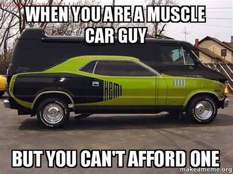 MUSCLE CAR COLLECTION : Funny Muscle Car Memes