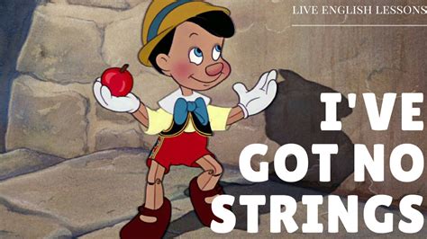 Learn English With Songs | "I've Got No Strings," Pinocchio | Live ...