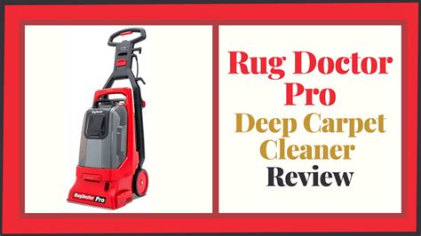 Rug Doctor Pro Deep Carpet Cleaner Review - Buyer's Guide