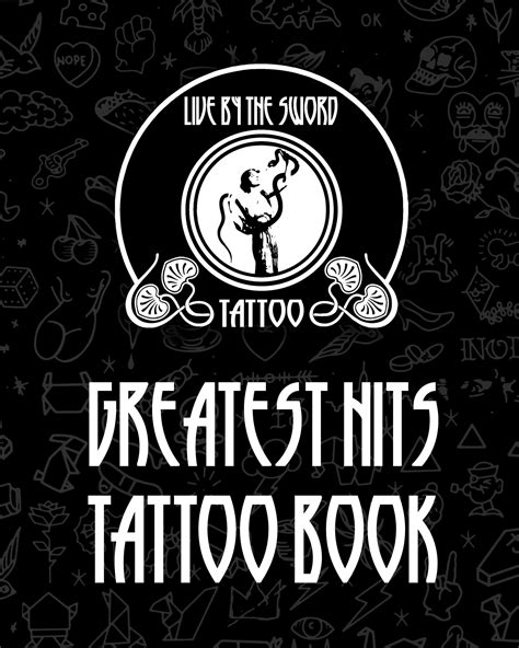 Live By The Sword Greatest Hits Tattoo Book by livebytheswordtattoo - Issuu