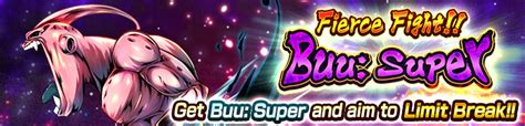 Announcing "Fierce Fight!! Buu: Super"! | Dragon Ball Legends | DBZ Space