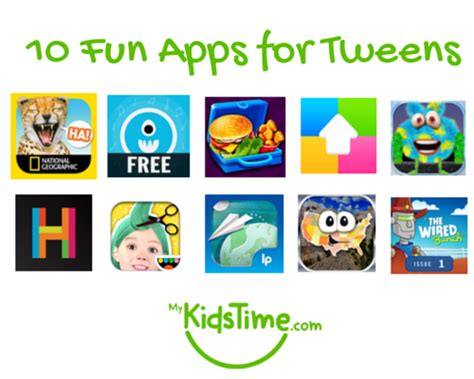 10 Fun Apps for Tweens