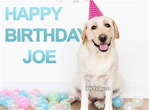 Happy Birthday Joe