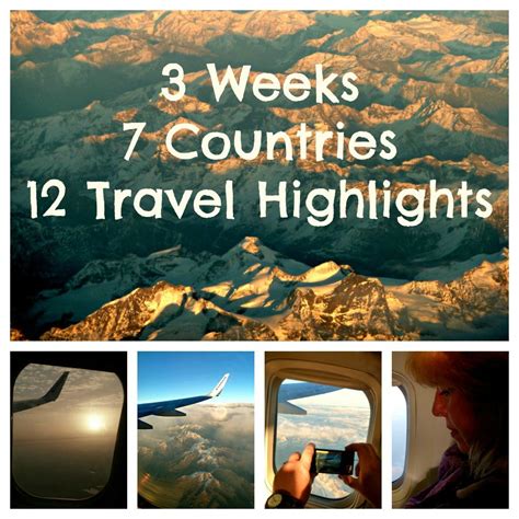 12 Travel Highlights from 7 Countries