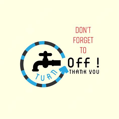 Turn Off Tap Water Typographic Responsibility Vector, Water ...