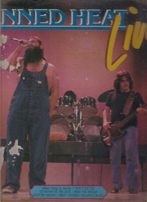 Canned Heat – Live (1985, Vinyl) - Discogs