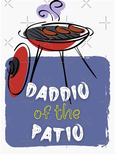 "Daddio of the Patio- Funny Barbecue Grilling Dad Father’s Day Meme ...