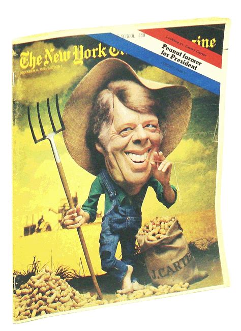 The New York Times Magazine, December [Dec.] 14, 1975: Peanut Farmer ...