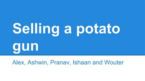 Potato gun | PPT