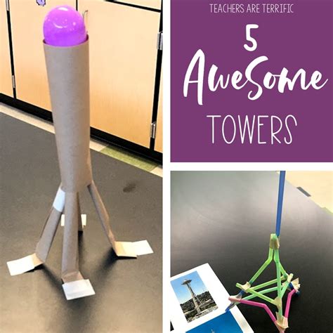 5 Awesome (and easy) Tower Challenges for STEM - Teachers are Terrific