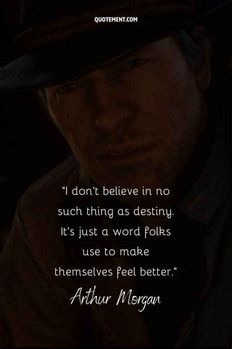 80 Unforgettable Arthur Morgan Quotes On Life And Survival