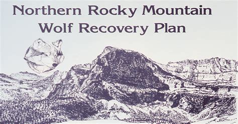 1980 Northern Rocky Mountain Wolf Recovery Plan - Hunter Nation