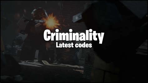 Criminality codes (December 2024) - Roblox Criminality Codes for Cash ...