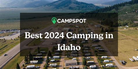 Camping in Idaho: 10 Best Campgrounds in Idaho in 2024 - Campspot