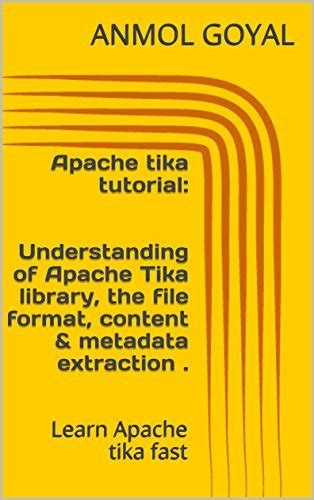 Apache tika tutorial: Understanding of Apache Tika library, the file ...