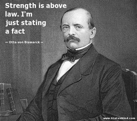 Otto von Bismarck Quotes. QuotesGram