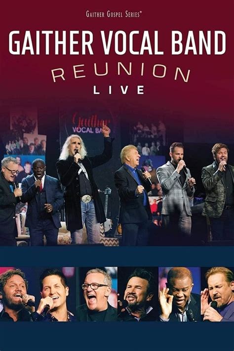 Gaither Vocal Band Reunion: Live (2019) — The Movie Database (TMDB)