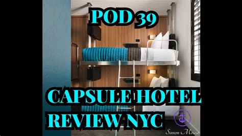 Pod 39 capsule hotel review NYC - YouTube