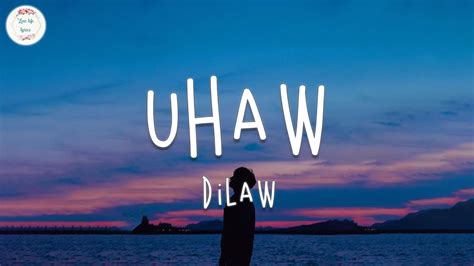 Dilaw - Uhaw (Lyrics Video) - YouTube Music