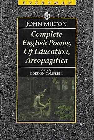 John Milton: Complete English Poems, of Education, Areopagitica by John ...