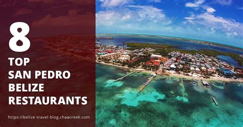 San Pedro Belize Restaurants: Top 8 you should try! (2022 Update)