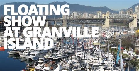 WIN TICKETS to the Vancouver International Boat Show - My VanCity