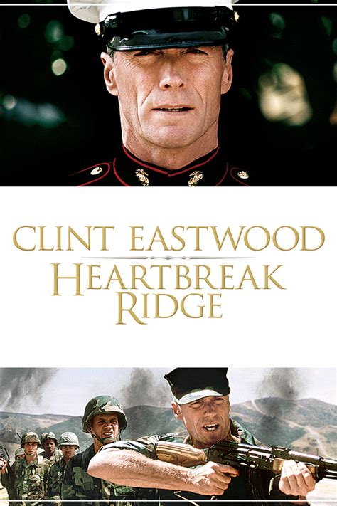 Heartbreak Ridge Quotes. QuotesGram