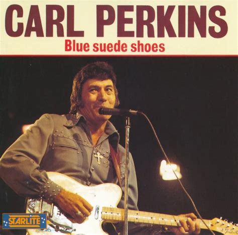 Carl Perkins - Blue Suede Shoes (1988, CD) | Discogs