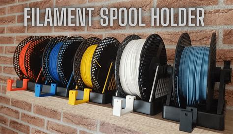 Best 3D Printer Filament Spool Holder