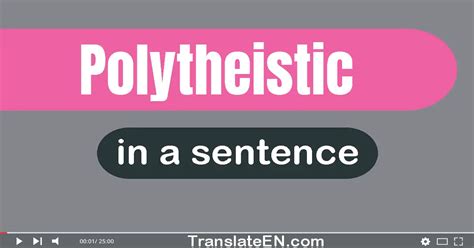 Use "Polytheistic" In A Sentence