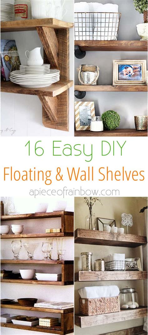 16 Easy and Stylish DIY Floating Shelves & Wall Shelves - A Piece Of ...