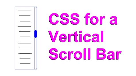 CSS for a Vertical Scroll Bar - Comforting Tools