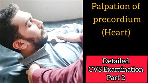 Palpation of precordium (Heart) // CVS examination part 2 - YouTube