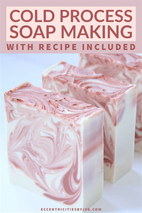 The joy of cold process soap making with free recipe - Eccentricities ...