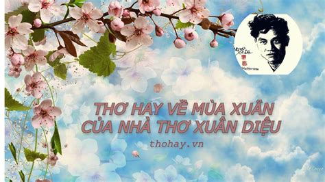 Top 20 những câu thơ hay của xuân diệu hay nhất 2022