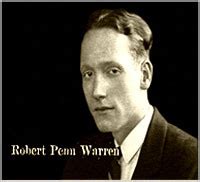 Robert Penn Warren Quotes. QuotesGram