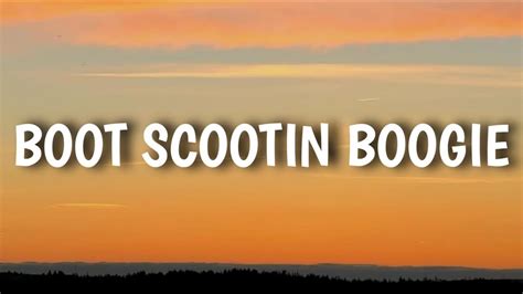 Brooks And Dunn - Boot Scootin Boogie (Lyrics) - YouTube