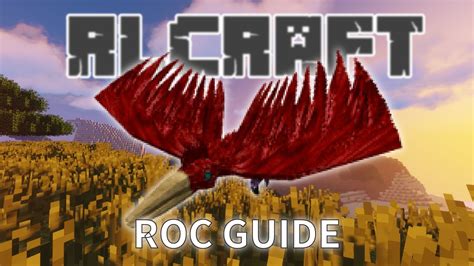 RLCRAFT | HOW TO TAME A ROC | FLYING MOUNT GUIDE - YouTube